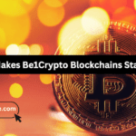 What Makes Be1Crypto Blockchains Stand Out